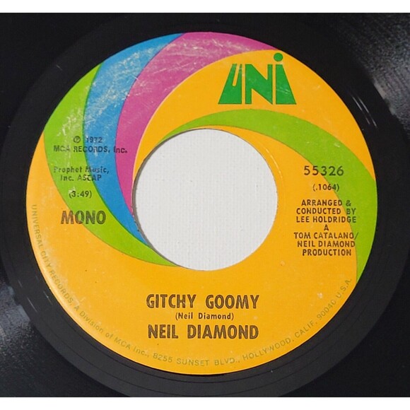 Neil Diamond ‎- Song Sung Blue / Gitchy Goomy - UNI Mono 45 RPM Vinyl '72 - Picture 2 of 2